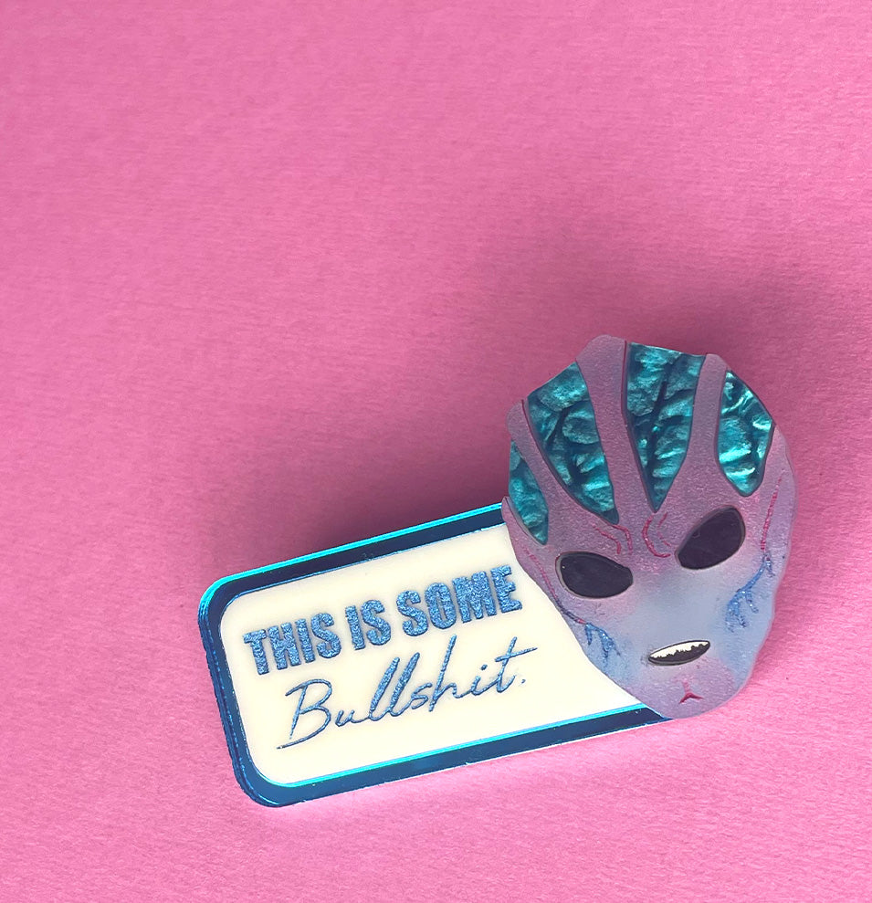 NEW! This Is Some BullSh*t Brooch