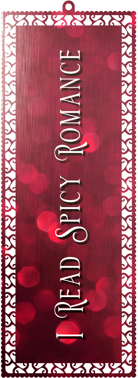 I Read Spicy Romance Bookmark